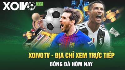 Xoivo.rent - Xem bóng đá trực tuyến chuyên nghiệp, miễn phí